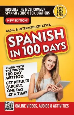Spanish in 100 Days - Spanish in 100 Days: A Proven 100-Day Method from Basic to Intermediate Level, Häftad. Tillgänglighet: Lägg i varukorg