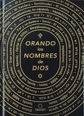 Orando Los Nombres de Dios / Praying the Names of God
