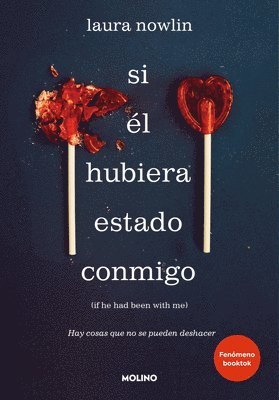 Laura Nowlin - Si Él Hubiera Estado Conmigo / If He Had Been with Me, Häftad