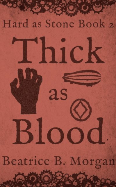 Beatrice B. Morgan - Thick as Blood, E-bok