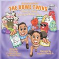 The Dowe Twins Healthy Living Series: Time to Read the Ingredients Labels