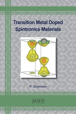 R Saravanan - Transition Metal Doped Spintronics Materials, Häftad