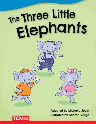Michelle Jovin - The Three Little Elephants, Häftad