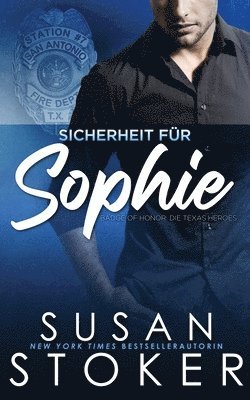 Susan Stoker - Sicherheit für Sophie, Häftad. Tillgänglighet: Lägg i varukorg