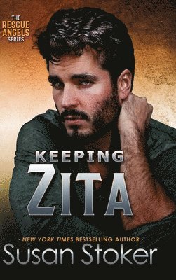 Susan Stoker - Keeping Zita, Inbunden. Tillgänglighet: Lägg i varukorg