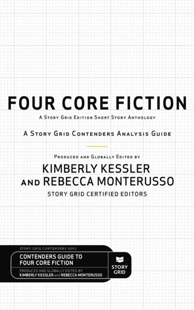 Rebecca Monterusso, Kimberly Kessler - Four Core Fiction, E-bok