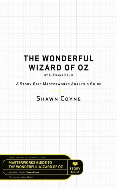 Shawn Coyne, Leslie Watts - Wonderful Wizard of Oz by L. Frank Baum, E-bok