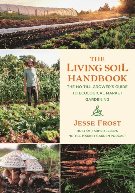 Jesse Frost - Living Soil Handbook, E-bok