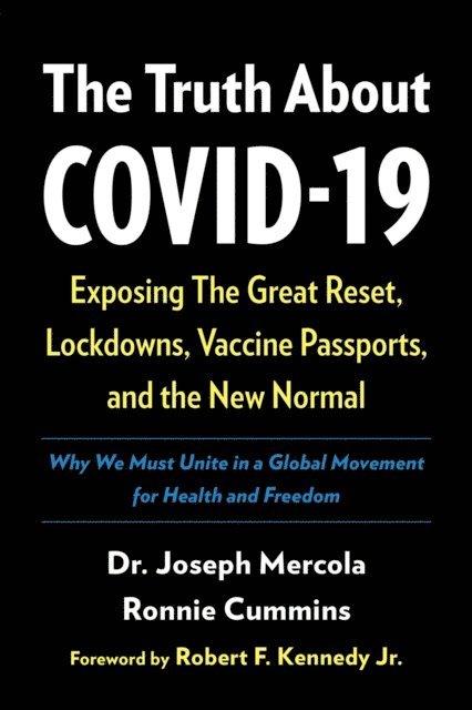 Ronnie Cummins, Joseph Mercola - Truth About COVID-19, E-bok
