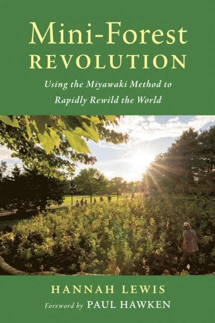 Hannah Lewis - Mini-Forest Revolution, E-bok
