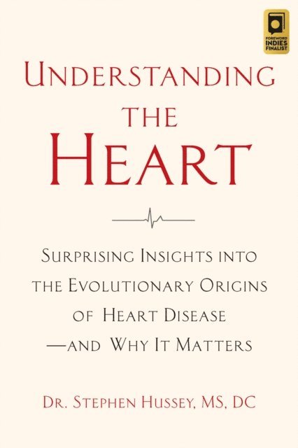 Stephen Hussey - Understanding the Heart, E-bok