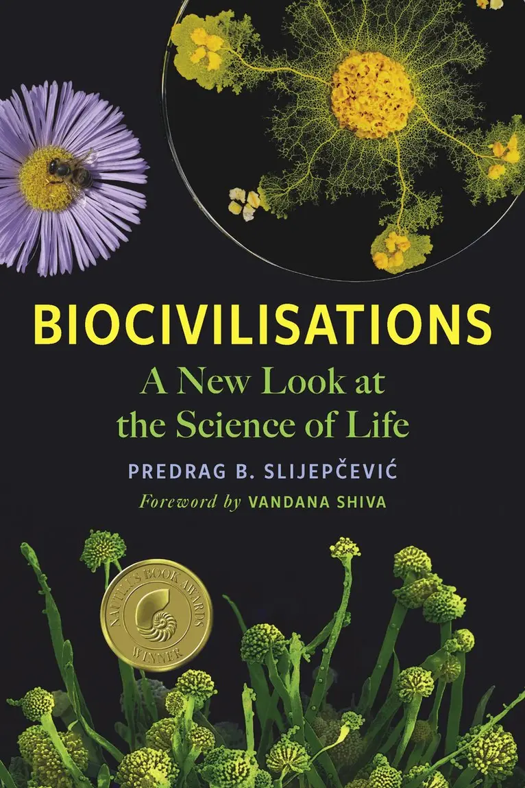 Predrag B. Slijepčević - Biocivilisations, Häftad. Tillgänglighet: Lägg i varukorg
