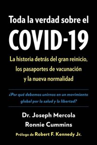 Toda la verdad sobre el COVID-19