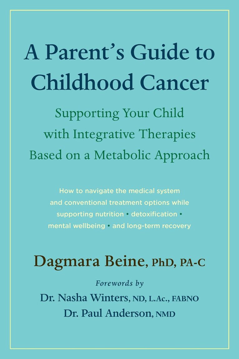 Parent’s Guide to Childhood Cancer