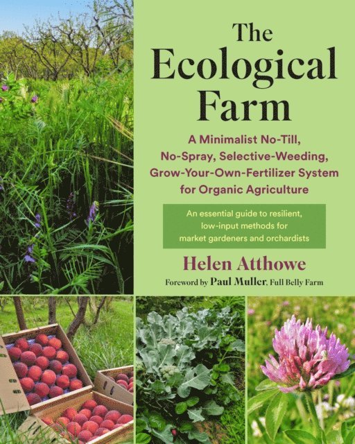 Helen Atthowe - Ecological Farm, E-bok. Tillgänglighet: Lägg i varukorg