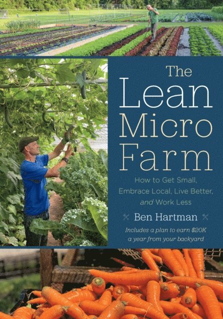 Ben Hartman - Lean Micro Farm, E-bok
