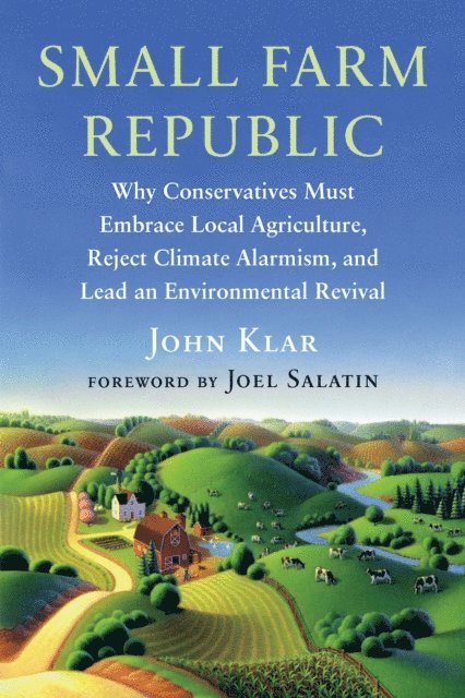 John Klar - Small Farm Republic, E-bok