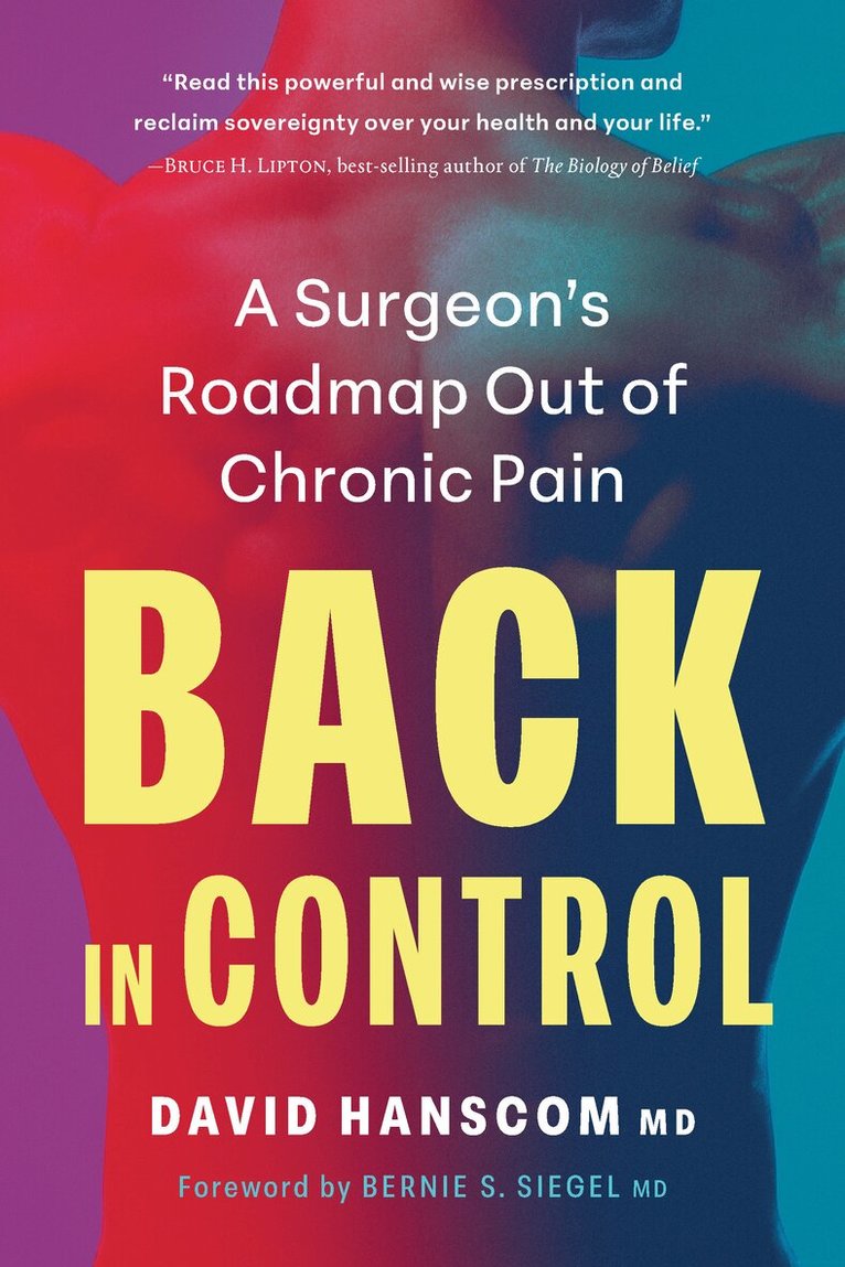 David Hanscom, MD - Back In Control 3E, Häftad