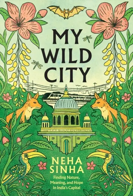 Neha Sinha - My Wild City, E-bok. Tillgänglighet: Lägg i varukorg