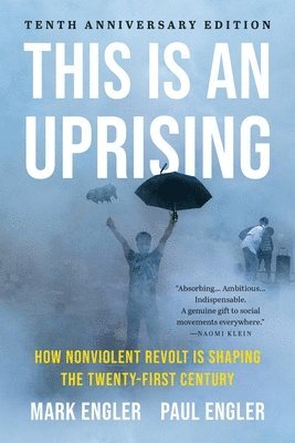 Mark Engler, Paul Engler - This Is an Uprising, Häftad