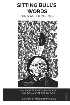 Four Arrows - Sitting Bull's Words, Häftad