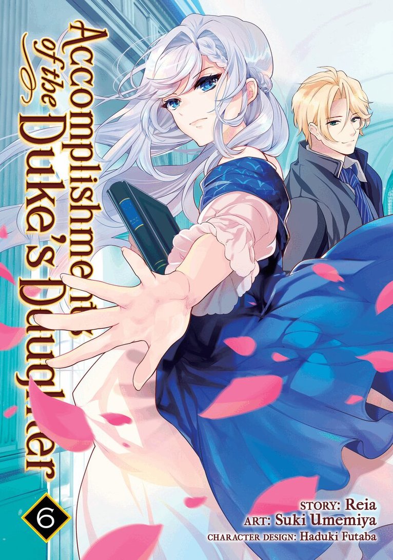 Reia - Accomplishments of the Duke's Daughter (Manga) Vol. 6, Häftad