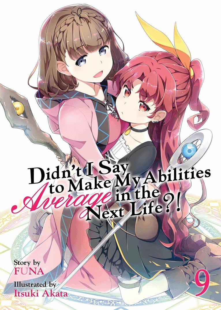 Funa - Didn't I Say to Make My Abilities Average in the Next Life?! (Light Novel) Vol. 9, Häftad