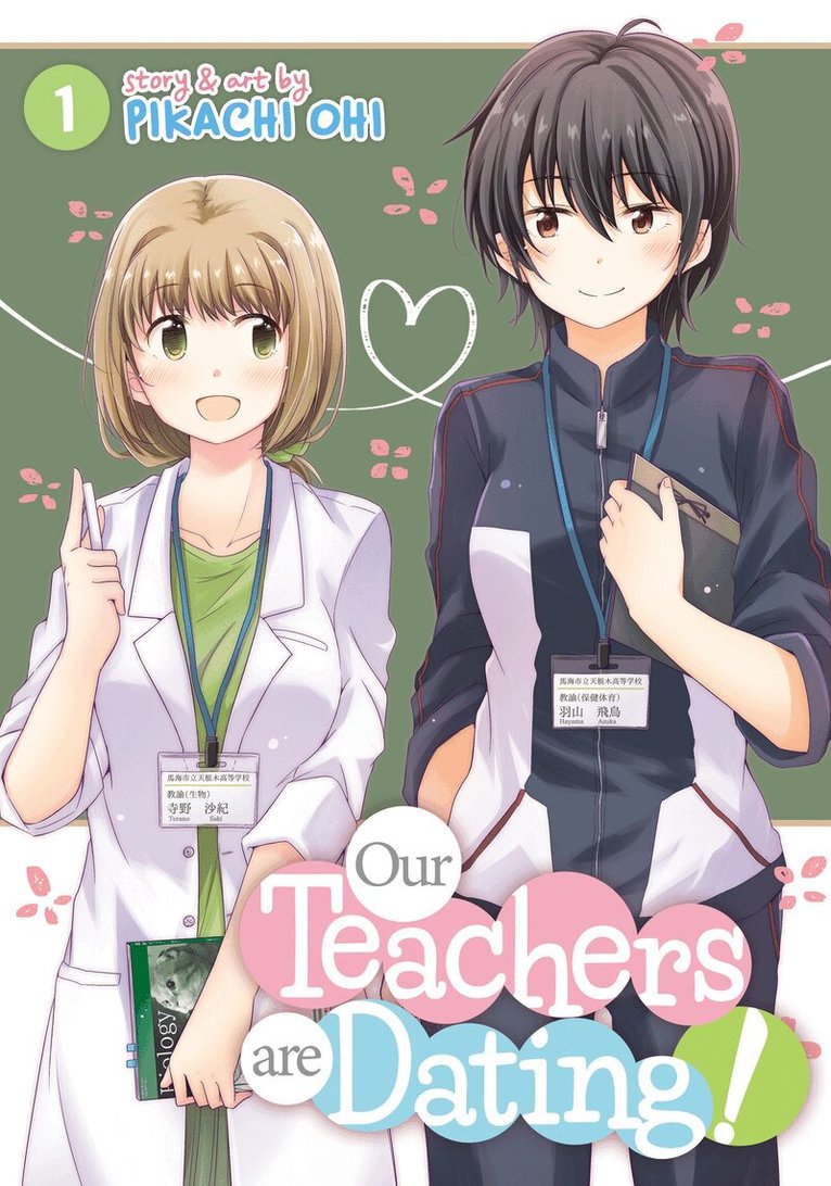 Pikachi Ohi - Our Teachers Are Dating! Vol. 1, Häftad