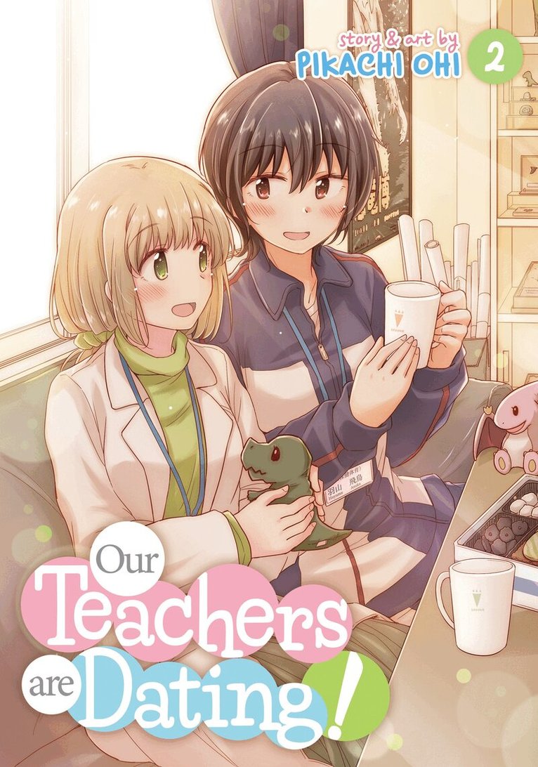 Pikachi Ohi - Our Teachers Are Dating! Vol. 2, Häftad