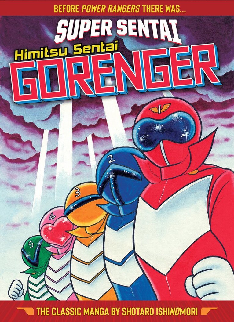Shotaro Ishinomori - SUPER SENTAI: Himitsu Sentai Gorenger  The Classic Manga Collection, Inbunden