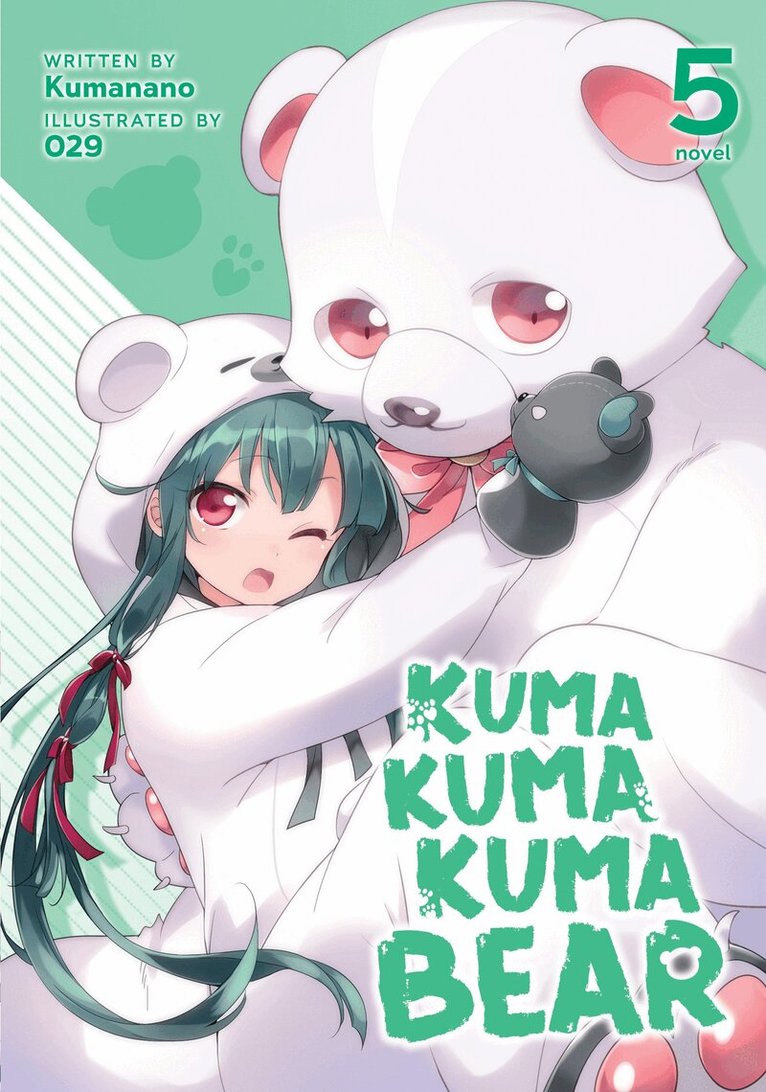 Kumanano - Kuma Kuma Kuma Bear (Light Novel) Vol. 5, Häftad