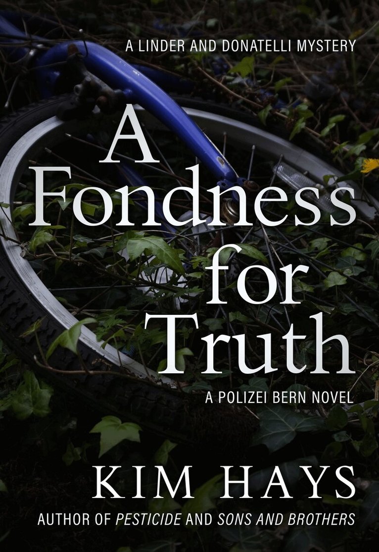 Kim Hays - Fondness for Truth, Häftad