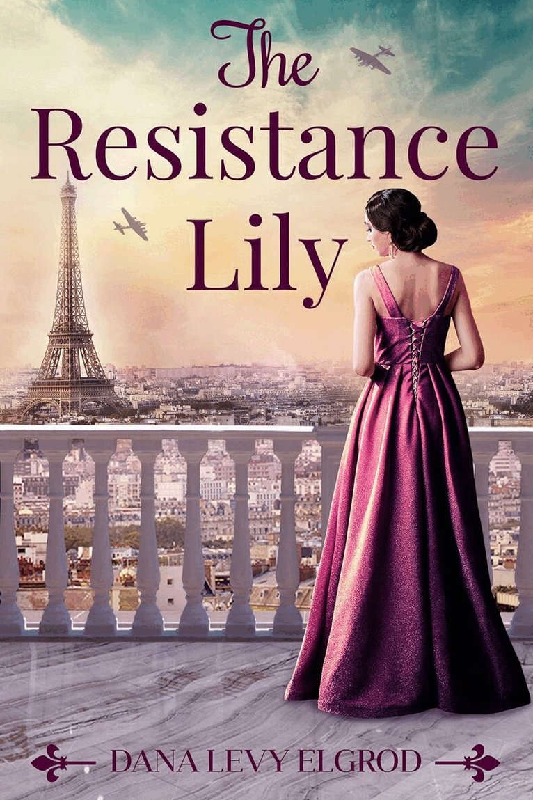 Dana Levy Elgrod - Resistance Lily, Häftad. Tillgänglighet: Lägg i varukorg