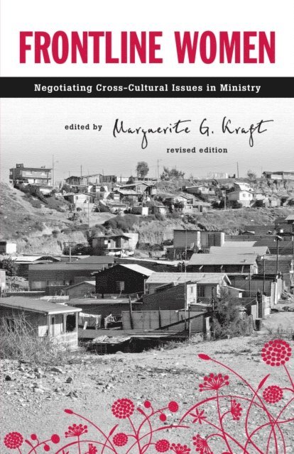 Marguerite G. Kraft - Frontline Women, E-bok