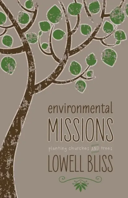 Lowell Bliss - Environmental Missions, E-bok. Tillgänglighet: Lägg i varukorg