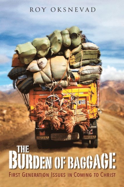 Roy Oksnevad - Burden of Baggage, E-bok