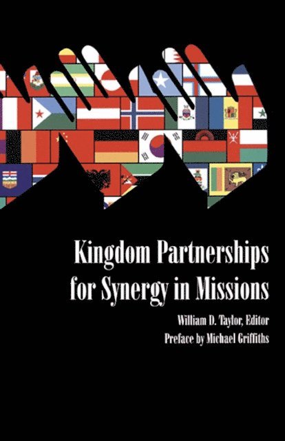 William D. Taylor - Kingdom Partnerships for Synergy in Missions, E-bok