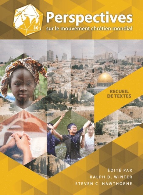 Steven C. Hawthorne, Ralph D. Winter - Perspectives sur le mouvement chrétien mondial (4e édition), E-bok