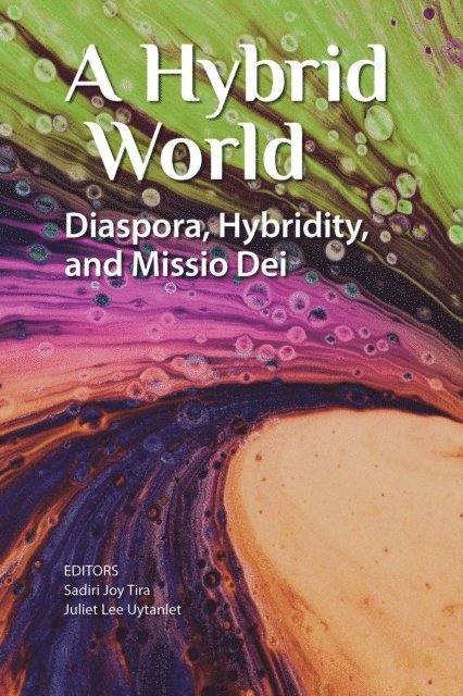 Juliet Lee Uytanlet, Sadiri Joy Tira - Hybrid World, E-bok
