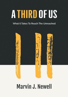 Marvin J Newell - Third of Us, Häftad