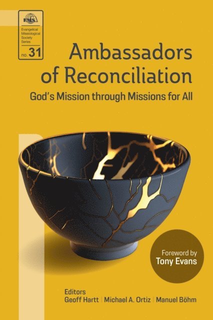 Manuel Bohm, Michael A. Ortiz, Geoff Hartt - Ambassadors of Reconciliation, E-bok