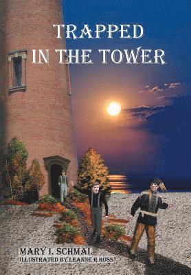 Mary I Schmal - Trapped in the Tower, Inbunden