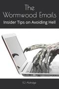 The Wormwood Emails: Insider Tips on Avoiding Hell