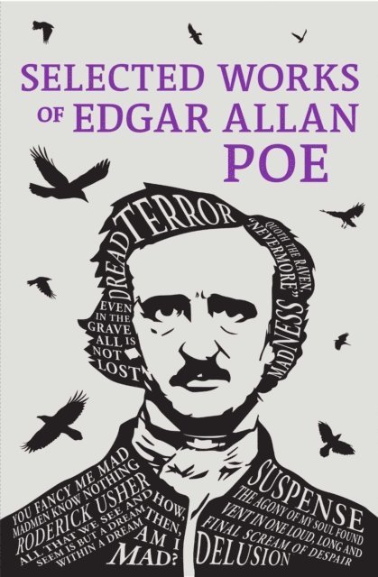 Edgar Allan Poe - Selected Works of Edgar Allan Poe, E-bok
