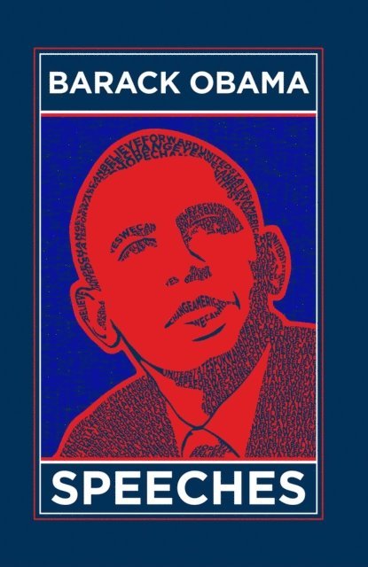 Ken Mondschein - Barack Obama Speeches, E-bok