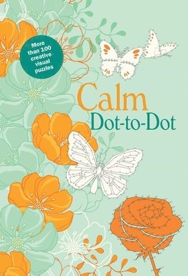 Editors of Thunder Bay Press - Calm Dot-To-Dot, Häftad