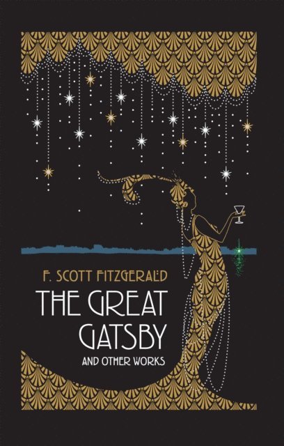 F. Scott Fitzgerald - Great Gatsby and Other Works, E-bok