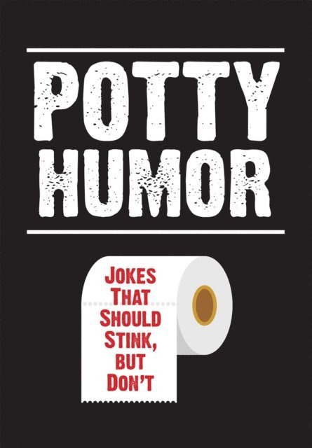 Brian Boone - Potty Humor, E-bok