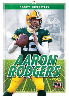 Kevin Frederickson - Aaron Rodgers, Inbunden