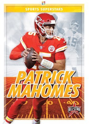 Kevin Frederickson - Patrick Mahomes, Inbunden